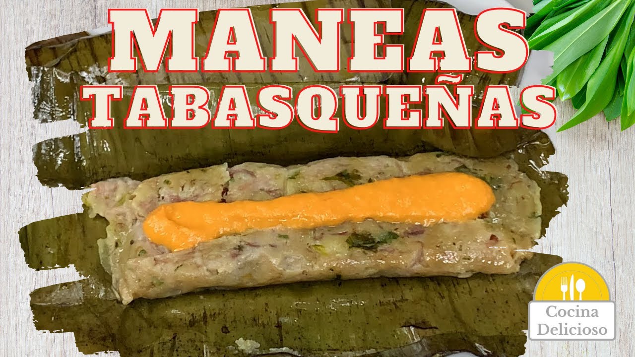 ?️ Maneas Tabasqueñas ? | #CocinaDelicioso - YouTube