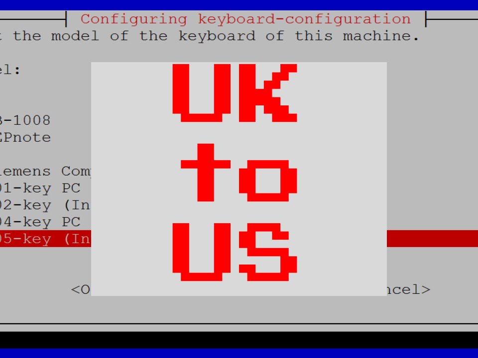 Raspberry Pi: How To Change UK Keyboard to US Keyboard ...