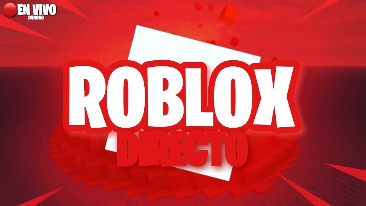 🔴DIRECTO ROBLOX JUGANDO Y MINI JUEGOS POR ROBUX - YouTube