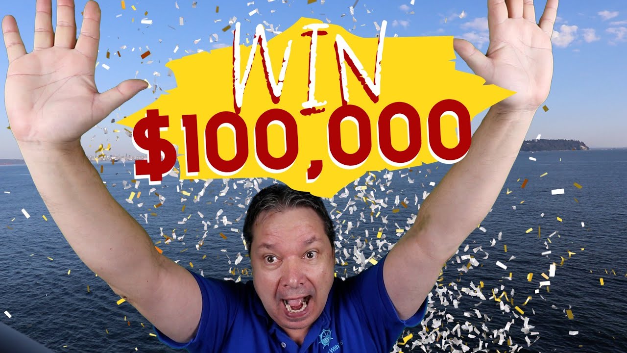 YOU COULD WIN $1OO,OOO ON YOUR NEXT CRUISE