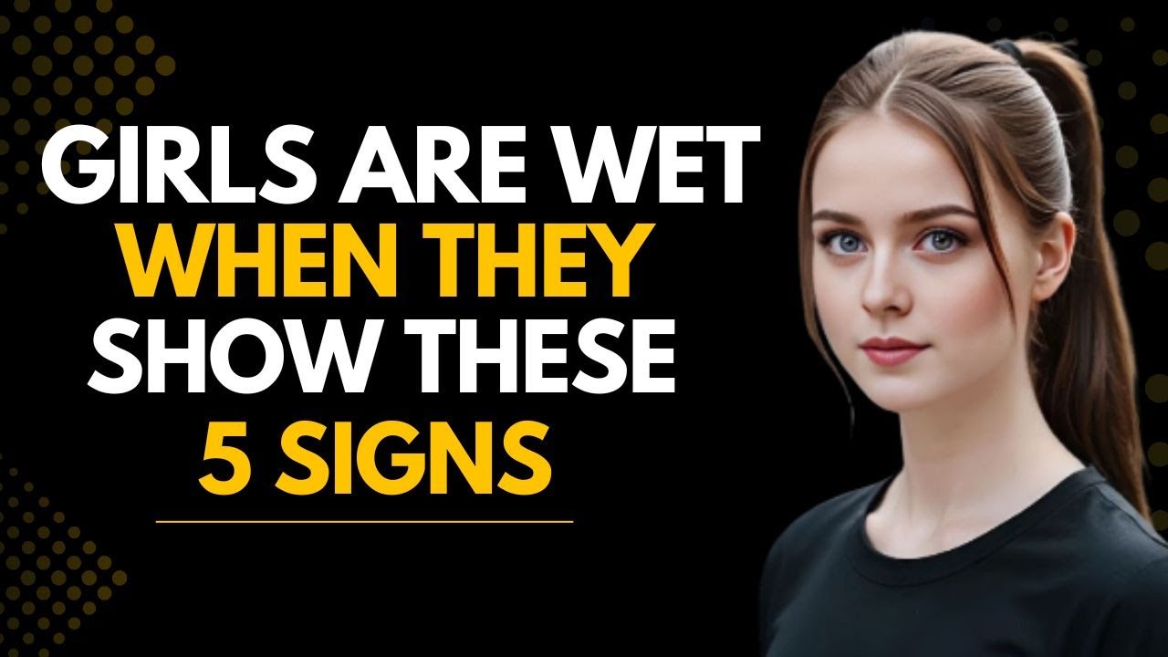 5 Secret Signals Women Give When They’re Attracted Female Psychology Explained