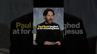 Paul Rudd laughed at for choosing Jesus...