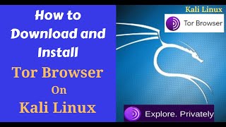 How To Download And Install Tor Browser On Kali Linux 2024