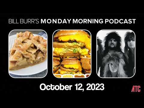Thursday Afternoon Monday Morning Podcast 10-12-23 | Bill Burr