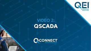 Modernizing Utilities with QConnect Video Series - Part2 | QSCADA - A door to QConnect ADMS Software
