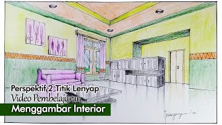 Cara mudah menggambar perspektif 2 TL desain interior