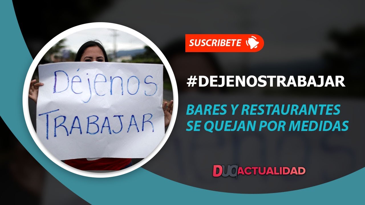 BARES Y RESTAURANTES SE QUEJAN POR TOQUE DE QUEDA Y MEDIDAS # ...