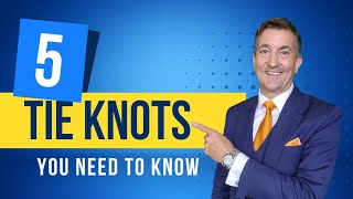 5 Essential Tie Knots You Need To Know. My 5 favourite tie knots and tutorials on how to tie them.