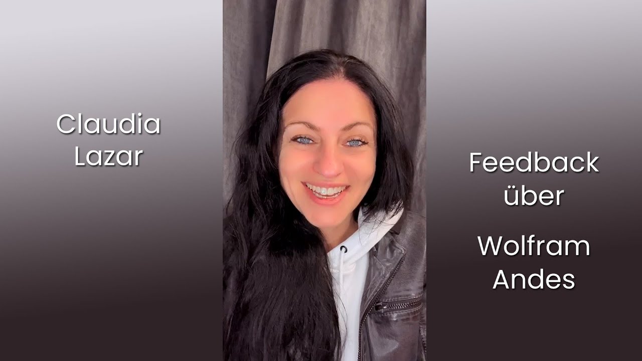 Feedback Claudia Lazar über Erfolgscoach Wolfram Andes