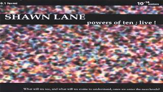 Shawn Lane - Power Of Ten Live! (Full Album)