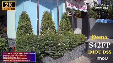 DEMO_47 Video Demo Hình Ảnh Ngày & Đêm Của Mã "Camera Speed Dome S42FP Cruiser" - IMOU DSS