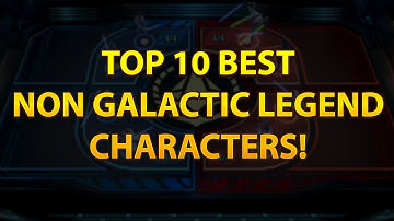 RANKING THE TOP 10 BEST NON GL CHARACTERS IN THE GAME! Ranking is based on GA. Galaxy of Heroes.
