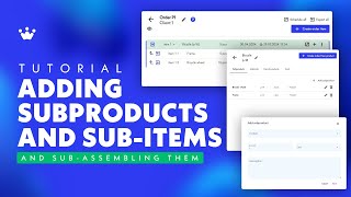 Subproducts: Component Fabrication & Sub-Assembly Simplified