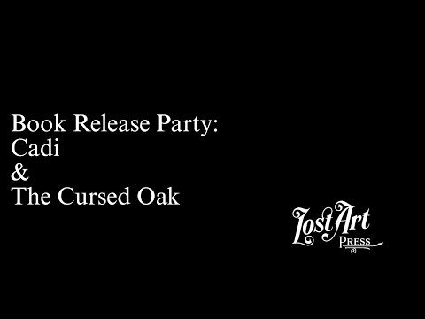 Book Release Party: Cadi & the Cursed Oak