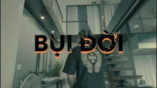 Dub P - Bui Doi (  Visualizer ) 