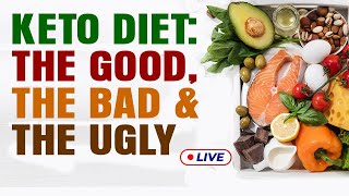 Keto Diet: The Good, The Bad and The Ugly (LIVE) screenshot 4