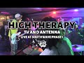 High theraphy  tv  antenna  live southwave phase 1 