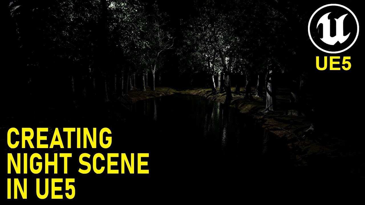 Unreal Engine 5 Simple Environment Night #49