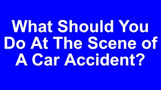 What to Do if Injured in a Car Accident by Dallas Lawyer Shane Mullen