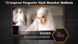 12 Inspirasi Pengantin Hijab Memakai Mahkota