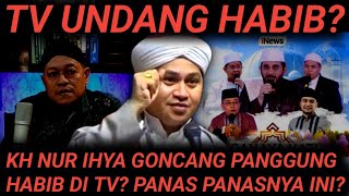 Download Lagu BERANI !! KIYAI NUR IHYA GONCANG PANGGUNG HABIB DI TV !? LAGI PANAS PANASNYA? MP3