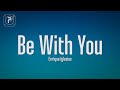 Enrique Iglesias - Be With You (Lyrics)