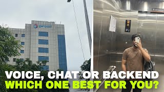 Voice, Chat Or Backend Which One Best For You? Job In Noida |