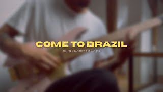 PDF Sample come to brazil guitar tab & chords by Manuel Gardner-Fernandes.