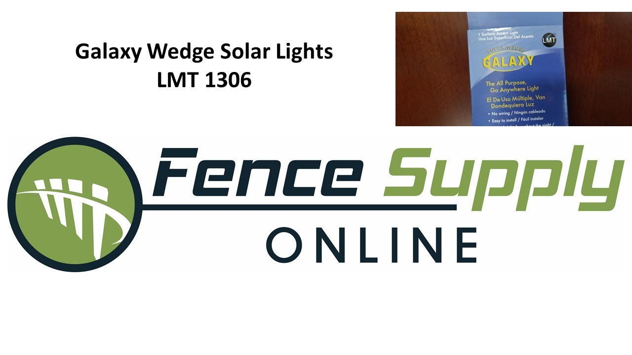 Galaxy Solar Wedge LMT 1306 ‐ Fence Supply Online