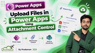 Details How to Upload Files in Power Apps Using Attachment Control | Step-by-Step Tutorial  Update