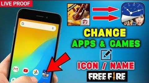 How to Change Apps icon & Apps Name on Android | How to Change Free Fire icon and Name | (No Root)