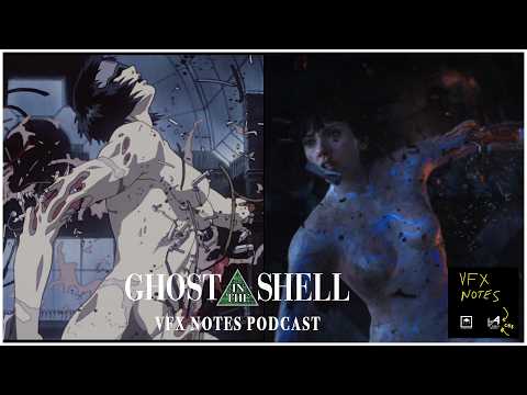 Ghost In The Shell Anime Vs Live-action | Rise Of Ai Robots | Vfx Notes Podcast
