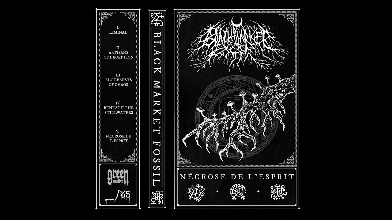 Black Market Fossil - 𝕹𝖊𝖈𝖗𝖔𝖘𝖊 𝕯𝖊 𝕷'𝕰𝖘𝖕𝖗𝖎𝖙 (Full