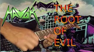 Havok - The Root of Evil (GUITAR COVER)
