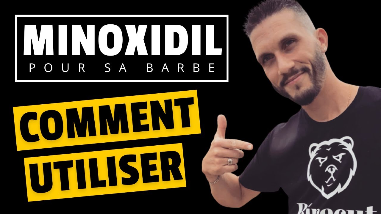 Comment utiliser le Minoxidil pour faire pousser sa barbe ? avec Yo La Barbe