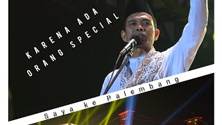 Full Ceramah Ustadz Abdul Somad ketika di Palembang 2023