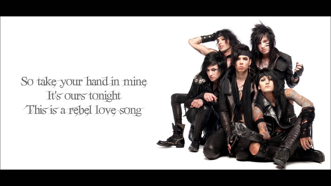 Black veil Brides Rebel Love Song (LYRICS) YouTube