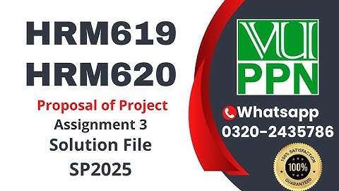 HRM619 HRM620 Assignment 3 solution Proposal of Project 2025 #hrm619 #hrm620