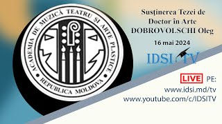16.05.24, 14:00 | Susţinerea Tezei de Doctor în Studiul artelor - DOBROVOLSCHI Oleg