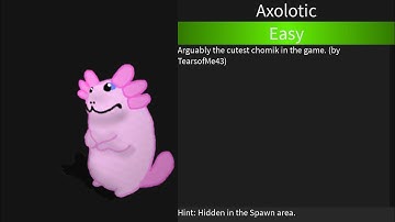 How To Get Axolotic | Find The Chomiks