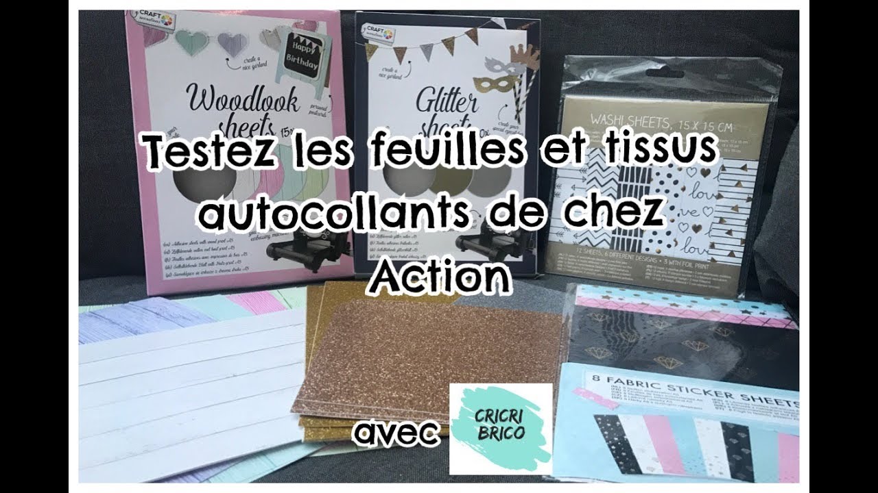 Action: Tests des papiers et tissus autocollants