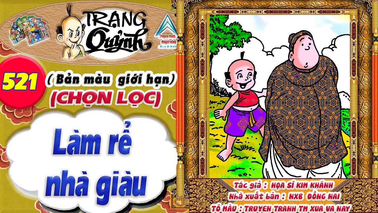 Trạng Quỷnh I Tập 521 I Bản màu giới hạn tuyển chọn: Làm rể nhà giàu @Truyen tranh TM xua va nay