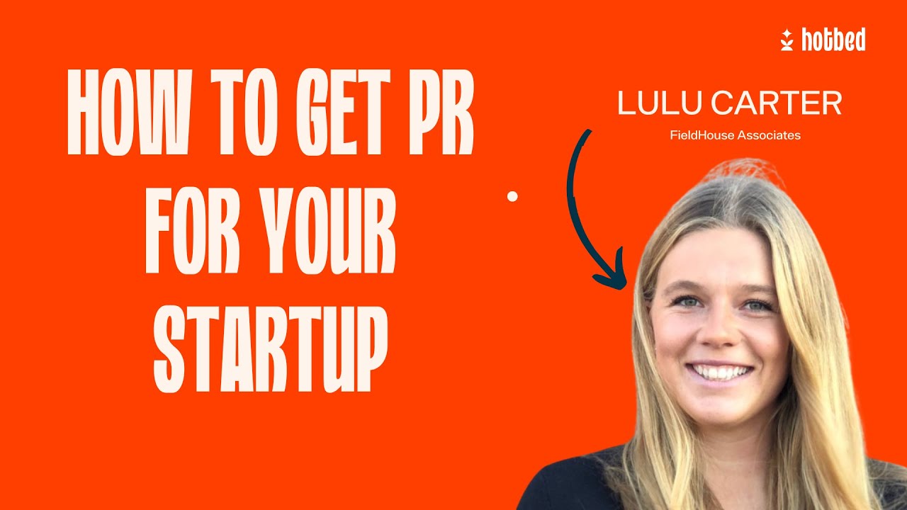 How to get PR for your startup - YouTube