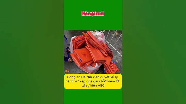 Công an Hà Nội kiên quyết xử lý hành vi
