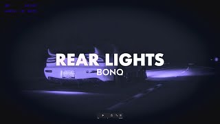 BONQ - REAR LIGHTS (NIGHT DIVE FM)