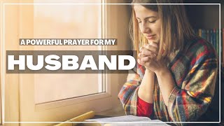My HUSBAND | Daily Prayers For My Husband