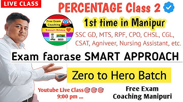 Complete Maths in Manipuri || Percentage Class 2 || EXAM Faorase Mayam Smart Approach✅