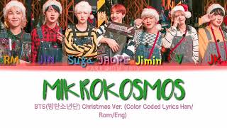 BTS(방탄소년단) 'Mikrokosmos' Christmas Ver. (Color Coded Lyrics Han/Rom/Eng)