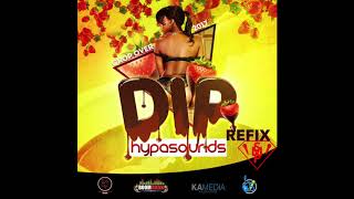 Hypasounds - Dip (SMP Refix)