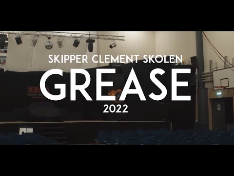 Grease - Musical opført på Skipper Clement Skolen 2022